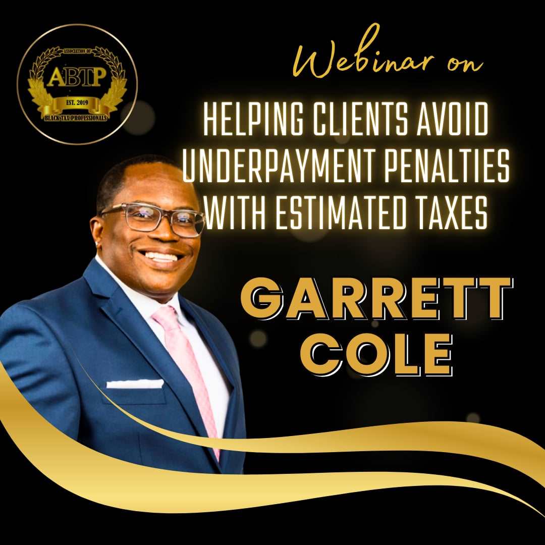Helping Clients Avoid Underpayment Penalties with Estimated Taxes